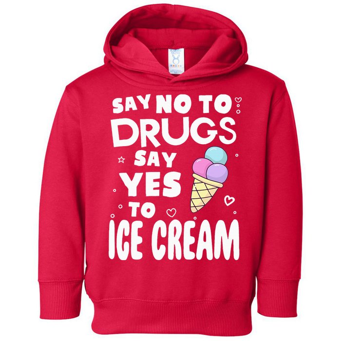 Red Ribbon Squad Week Say No To Say Yes To ICE CREAM Toddler Hoodie