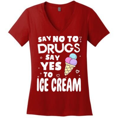 Red Ribbon Squad Week Say No To Say Yes To ICE CREAM Women's V-Neck T-Shirt
