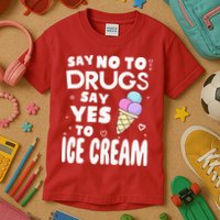 Red Ribbon Squad Week Say No To Say Yes To ICE CREAM Kids T-Shirt