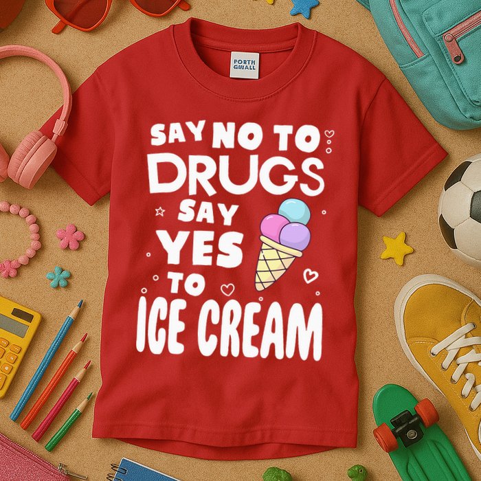 Red Ribbon Squad Week Say No To Say Yes To ICE CREAM Kids T-Shirt