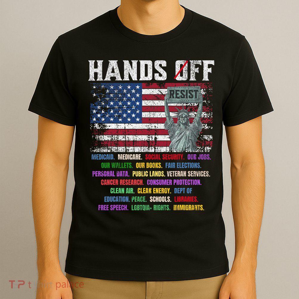 Resist Resistance Statue Of Liberty Hands Off Protest  T-Shirt