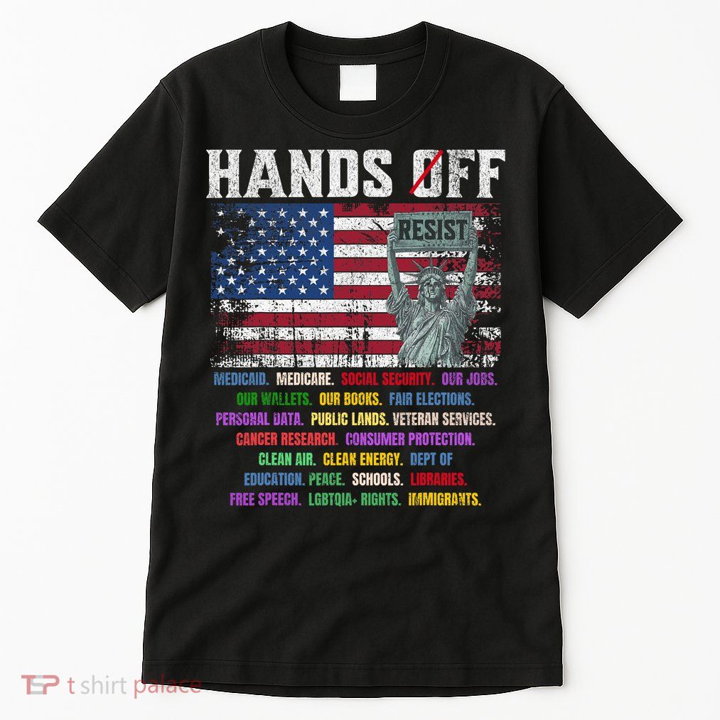 Resist Resistance Statue Of Liberty Hands Off Protest  Tall T-Shirt