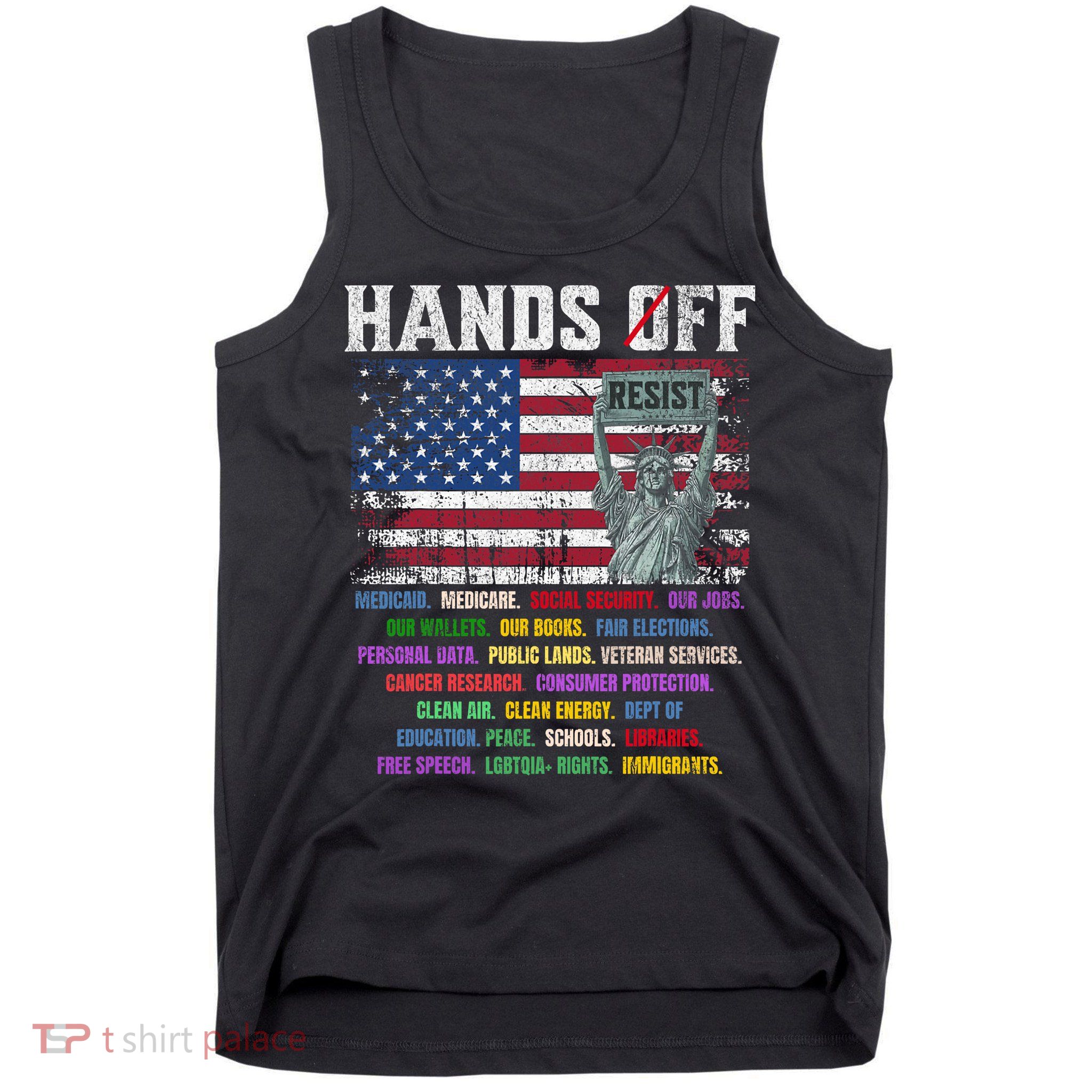 Resist Resistance Statue Of Liberty Hands Off Protest  Tank Top