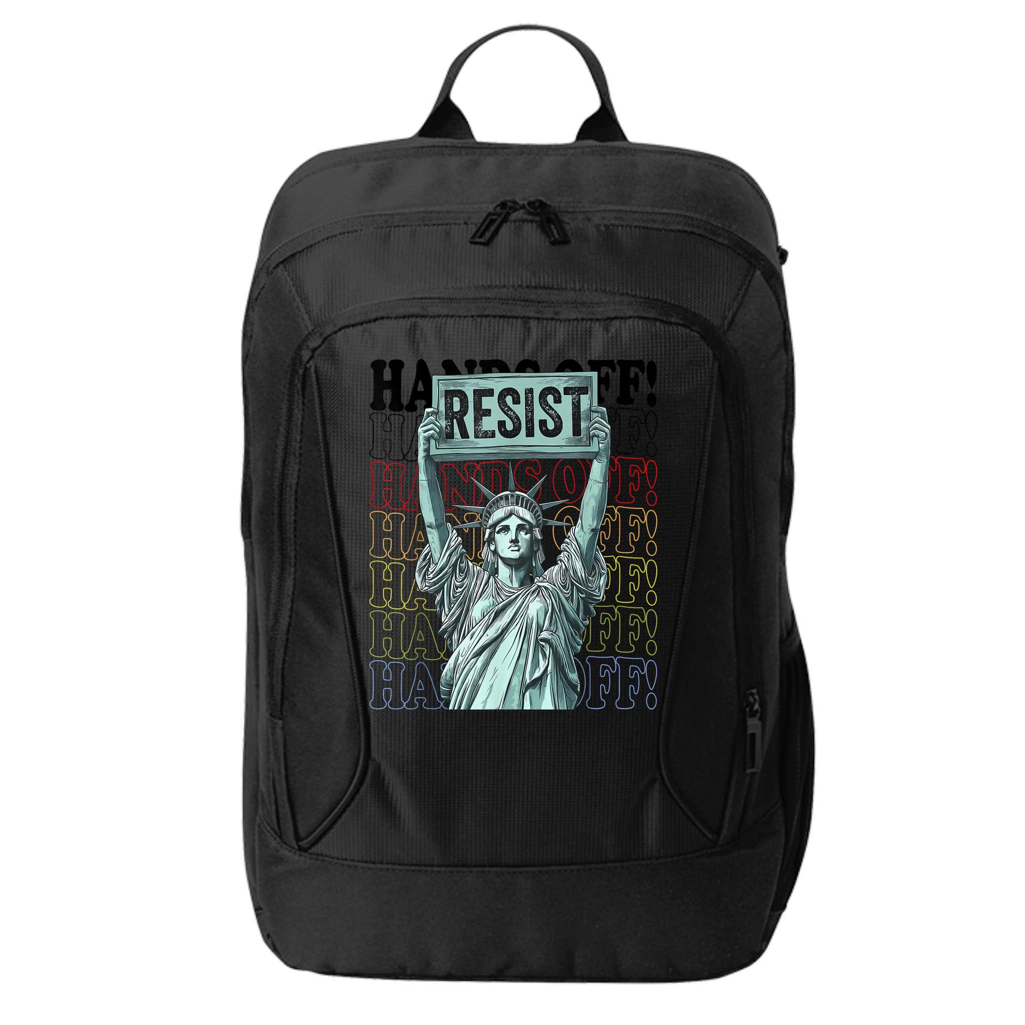 Resist Resistance Statue Of Liberty Hands Off Protest   City Backpack