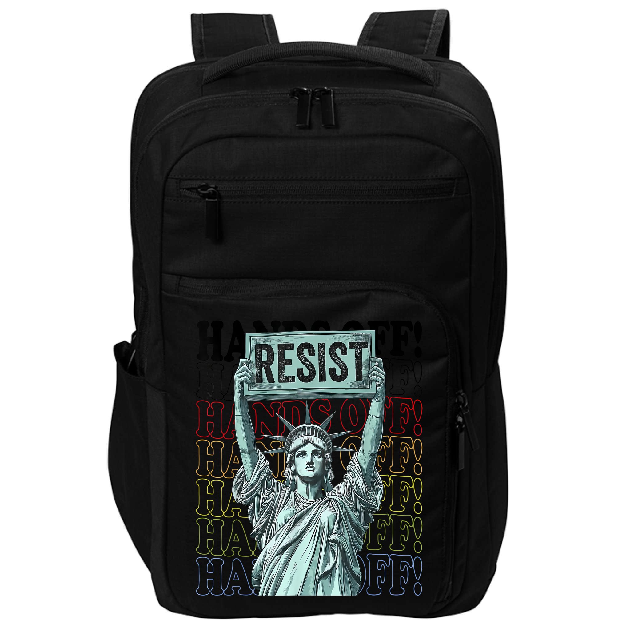 Resist Resistance Statue Of Liberty Hands Off Protest   Impact Tech Backpack