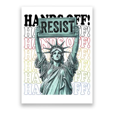 Resist Resistance Statue Of Liberty Hands Off Protest   Poster