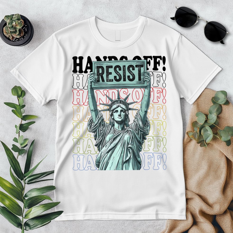 Resist Resistance Statue Of Liberty Hands Off Protest   Premium T-Shirt
