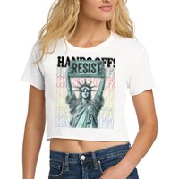 Resist Resistance Statue Of Liberty Hands Off Protest   Women's Crop Top Tee