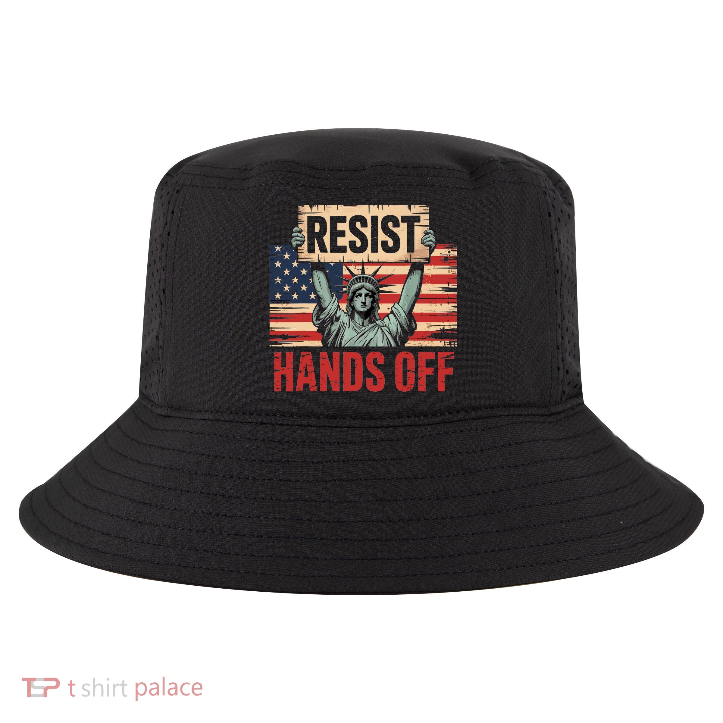 Resist Resistance Statue Of Liberty Hands Off Protest  Cool Comfort Performance Bucket Hat