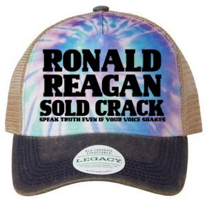 Ronald Reagan Sold Crack  Speak Truth Even If Your Voice Shakes Legacy Tie Dye Trucker Hat