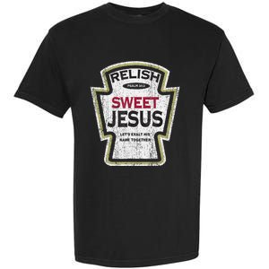 Retro Relish Sweet Jesus Garment-Dyed Heavyweight T-Shirt