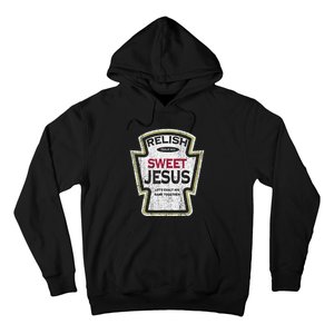 Retro Relish Sweet Jesus Hoodie