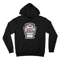 Retro Relish Sweet Jesus Hoodie