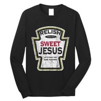 Retro Relish Sweet Jesus Long Sleeve Shirt