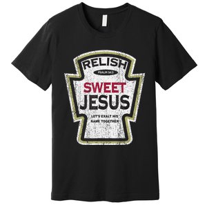 Retro Relish Sweet Jesus Premium T-Shirt