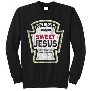 Retro Relish Sweet Jesus Tall Sweatshirt