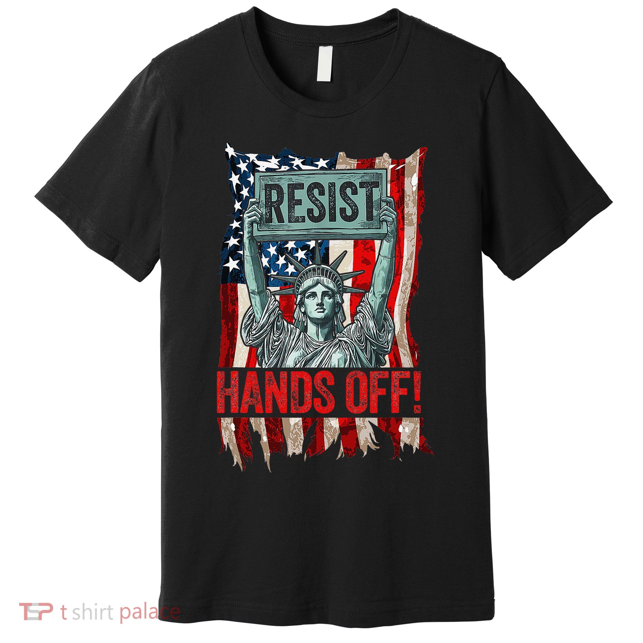 Resist Resistance Statue Of Liberty Hands Off Protest Retro Premium T-Shirt