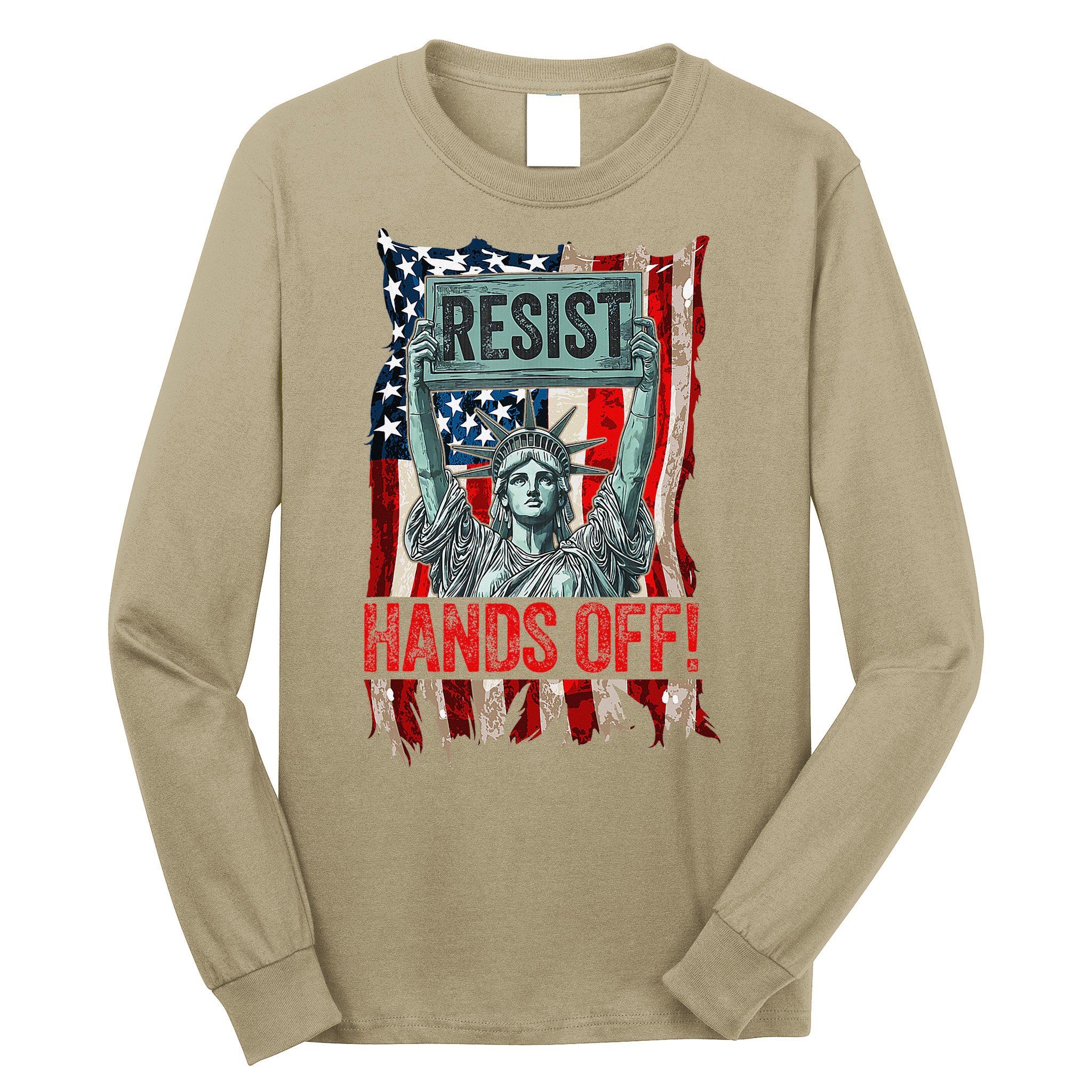 Resist Resistance Statue Of Liberty Hands Off Protest Retro Long Sleeve Shirt
