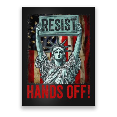 Resist Resistance Statue Of Liberty Hands Off Protest Poster