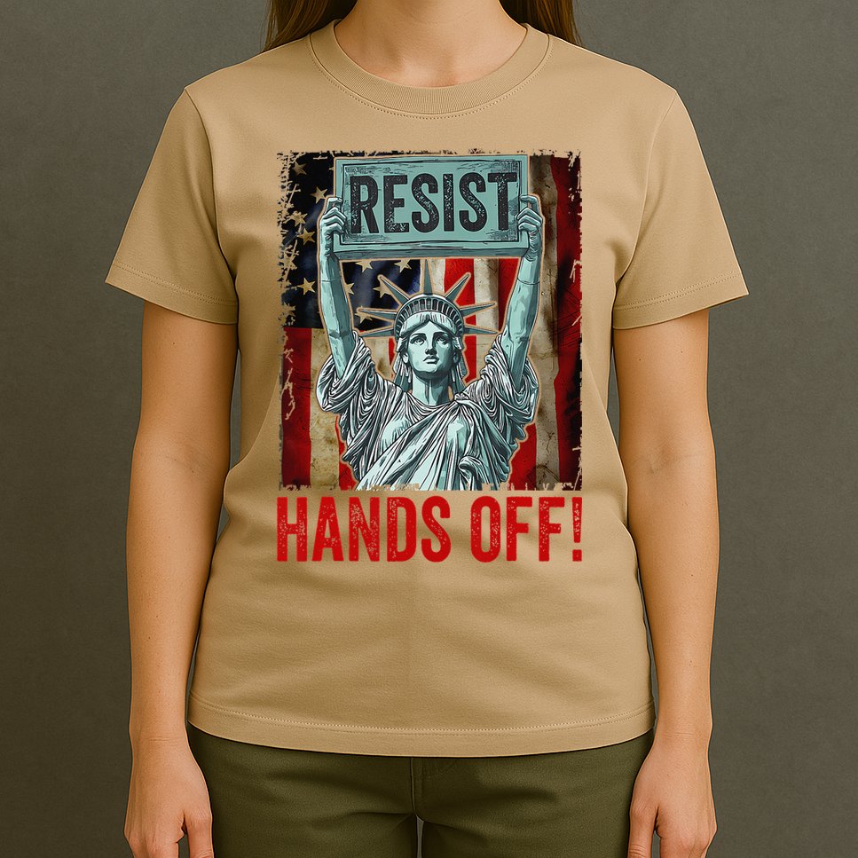 Resist Resistance Statue Of Liberty Hands Off Protest T-Shirt