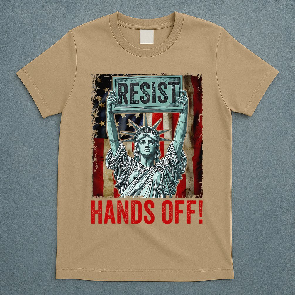 Resist Resistance Statue Of Liberty Hands Off Protest T-Shirt