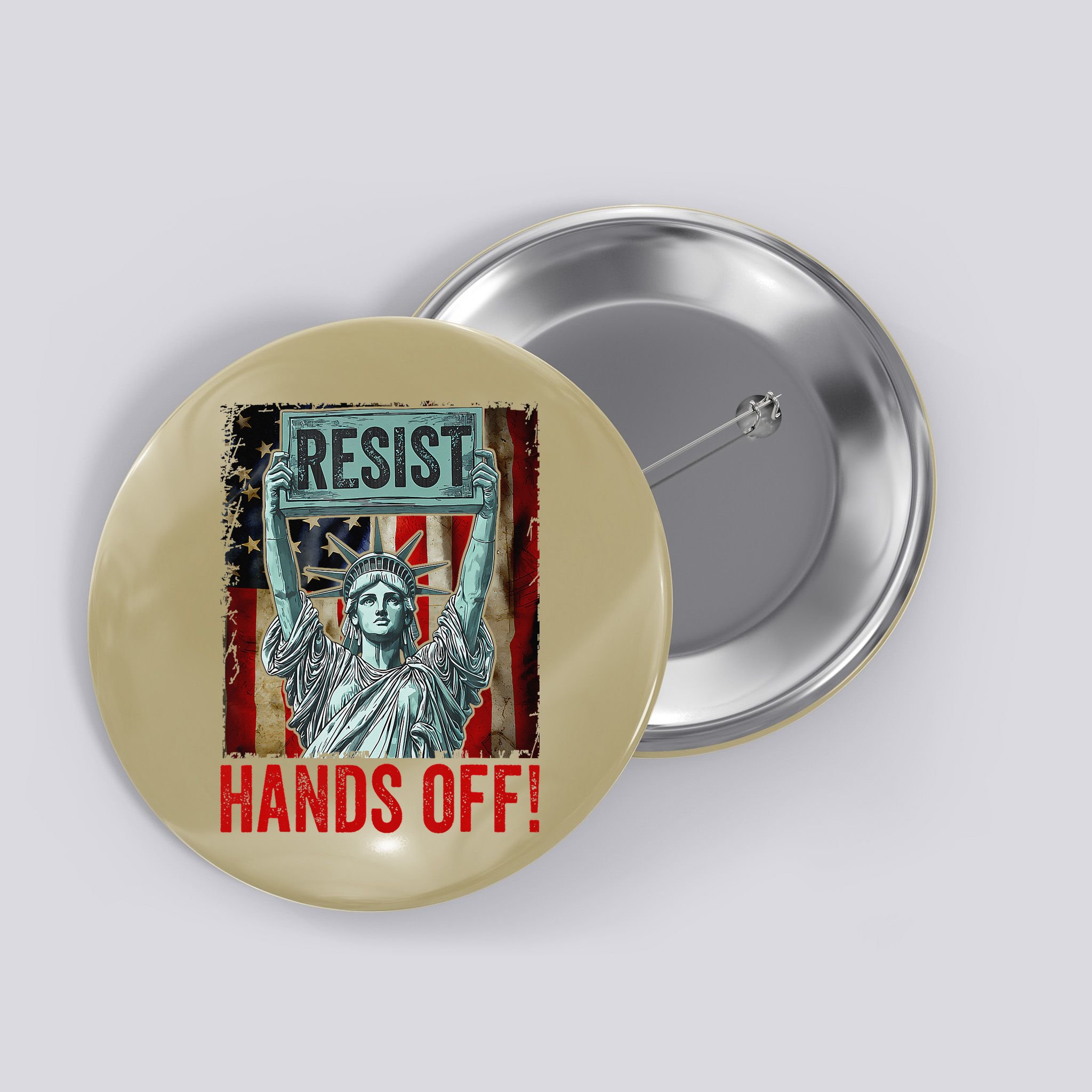 Resist Resistance Statue Of Liberty Hands Off Protest Button