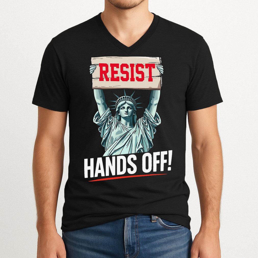 Resist Resistance Statue Of Liberty Hands Off Protest V-Neck T-Shirt