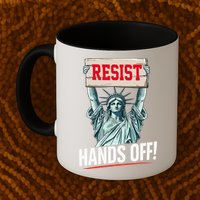 Resist Resistance Statue Of Liberty Hands Off Protest Mug