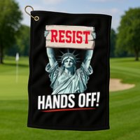 Resist Resistance Statue Of Liberty Hands Off Protest Golf Towel