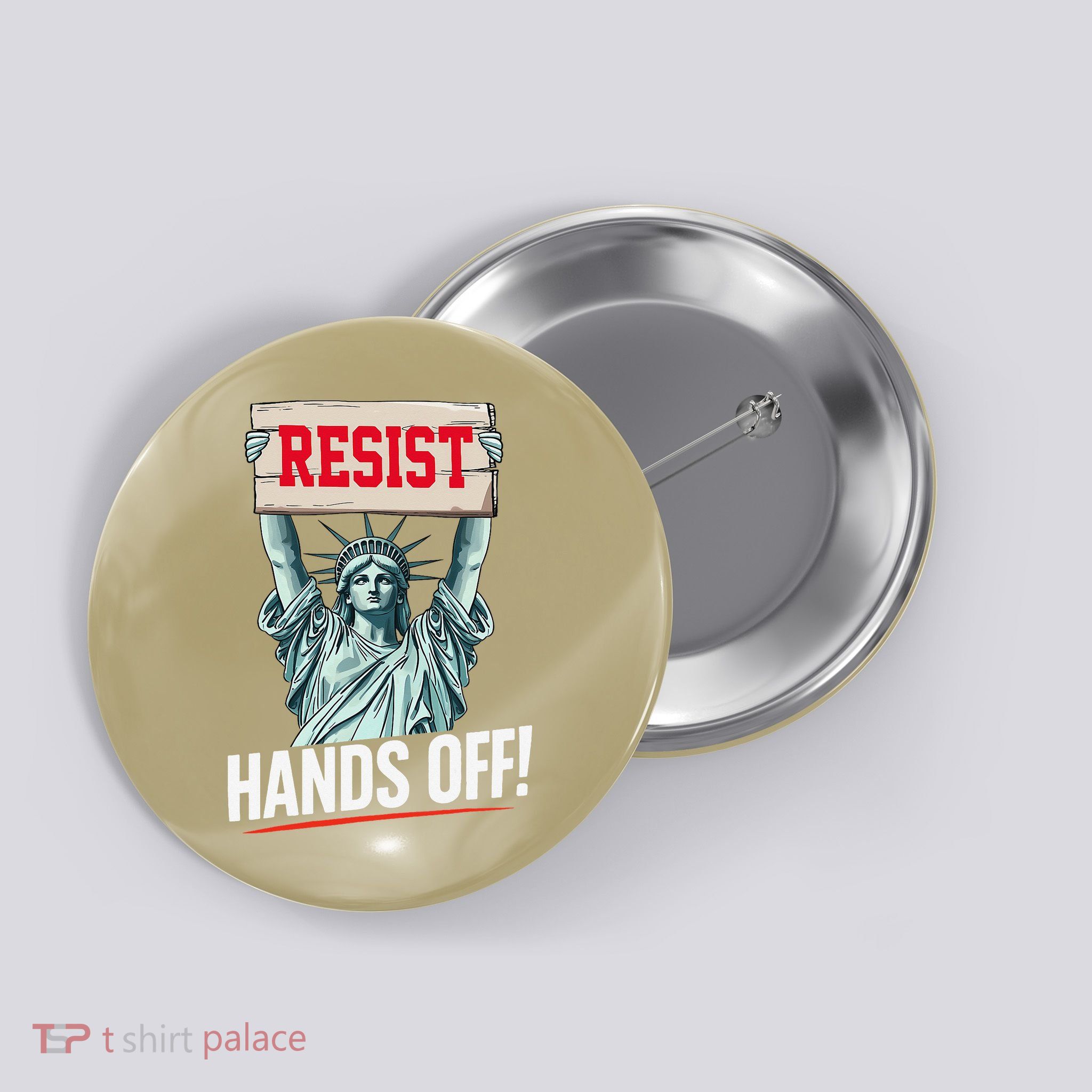 Resist Resistance Statue Of Liberty Hands Off Protest Button