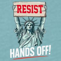 Resist Resistance Statue Of Liberty Hands Off Protest Sueded Cloud Jersey T-Shirt