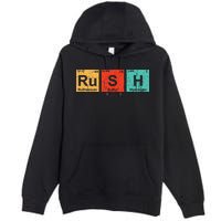 Rush (Ru S H) Periodic Table Elements Funny Premium Pullover Hoodie