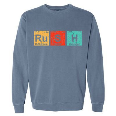Rush (Ru S H) Periodic Table Elements Funny Garment-Dyed Sweatshirt