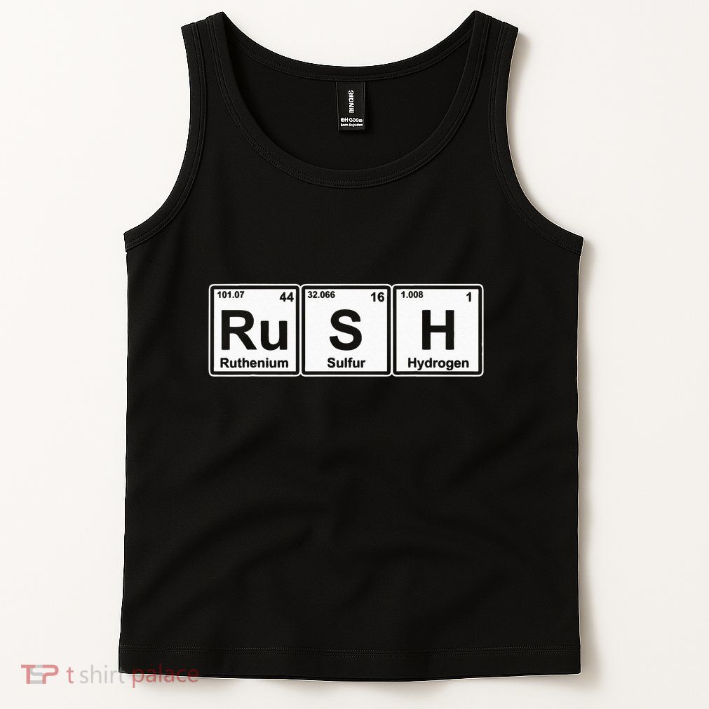 Rush (Ru S H) Periodic Table Elements Tank Top