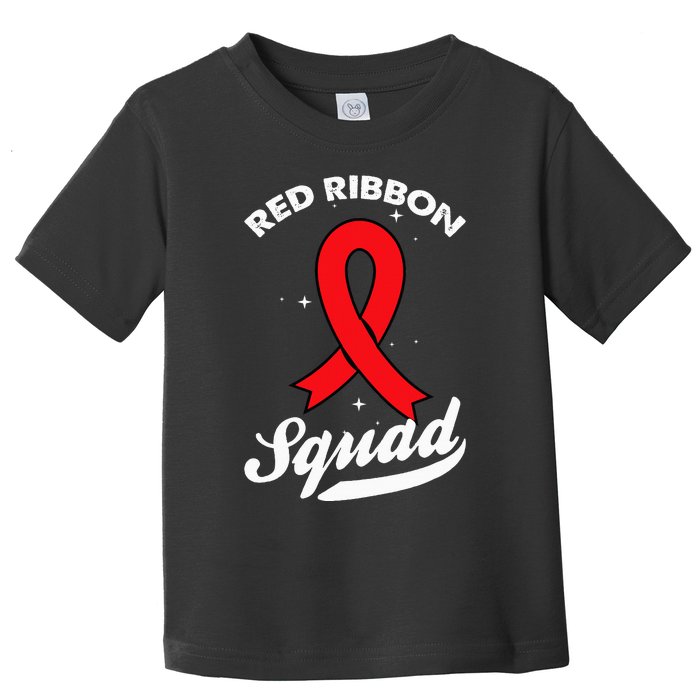 Red Ribbon Support Squad Week Awareness Red Ribbon Week Toddler T-Shirt