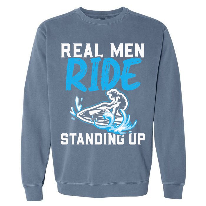 Real Ride Stand Up Jet Ski Garment-Dyed Sweatshirt