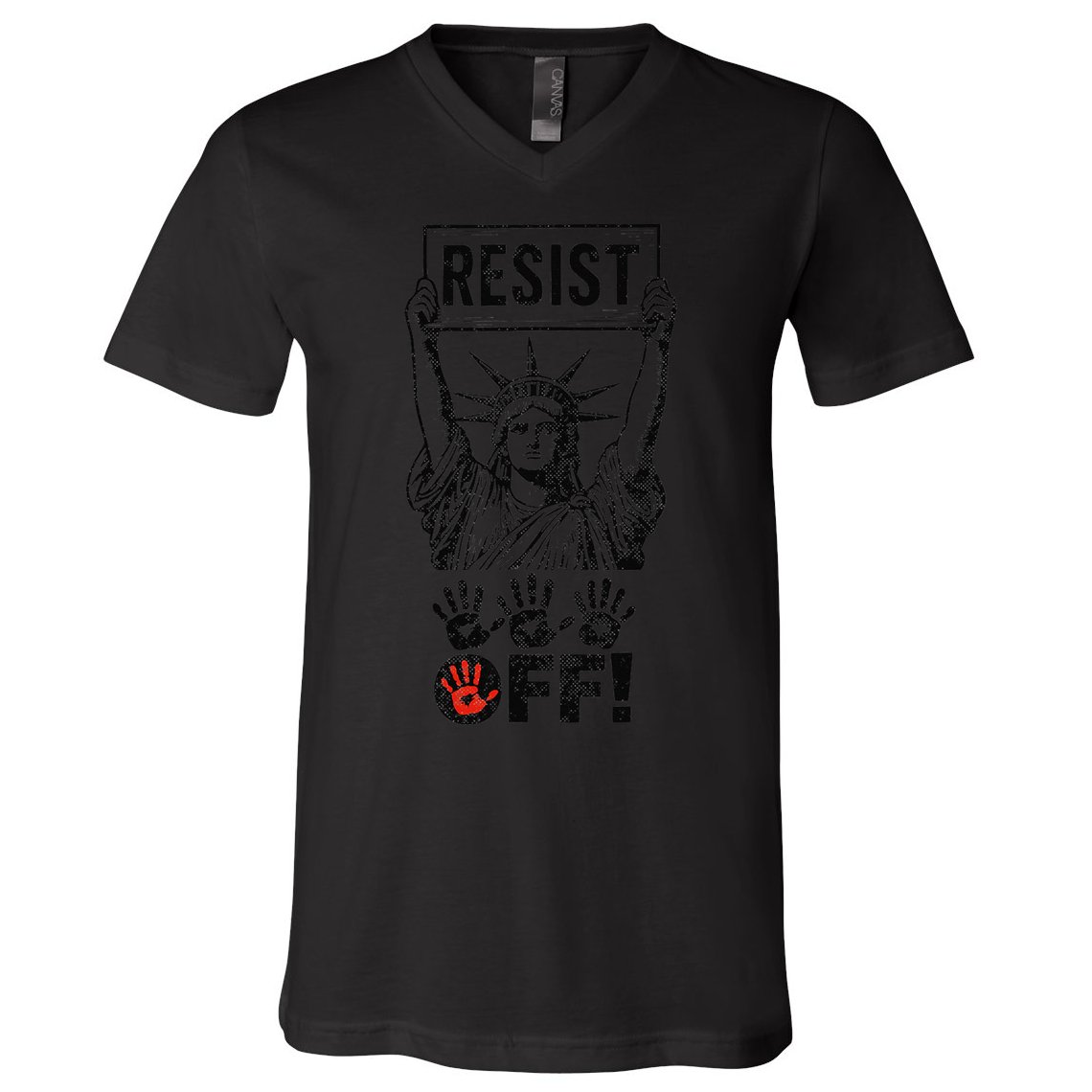 Resist Resistance Statue Of Liberty Hands Off Protest V-Neck T-Shirt