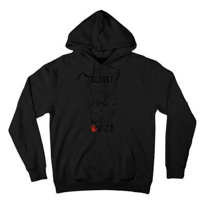 Resist Resistance Statue Of Liberty Hands Off Protest Tall Hoodie