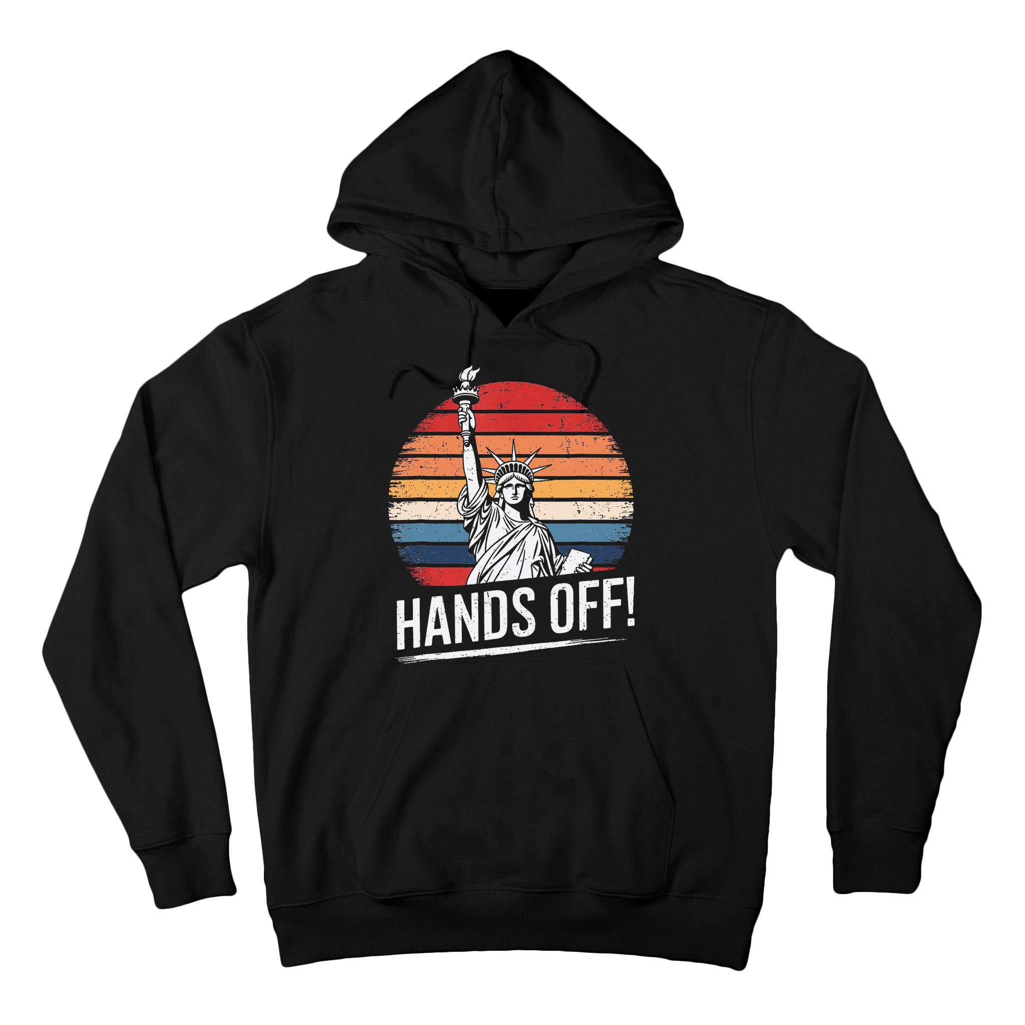 Resist Resistance Statue Of Liberty Hands Off Protest Tall Hoodie
