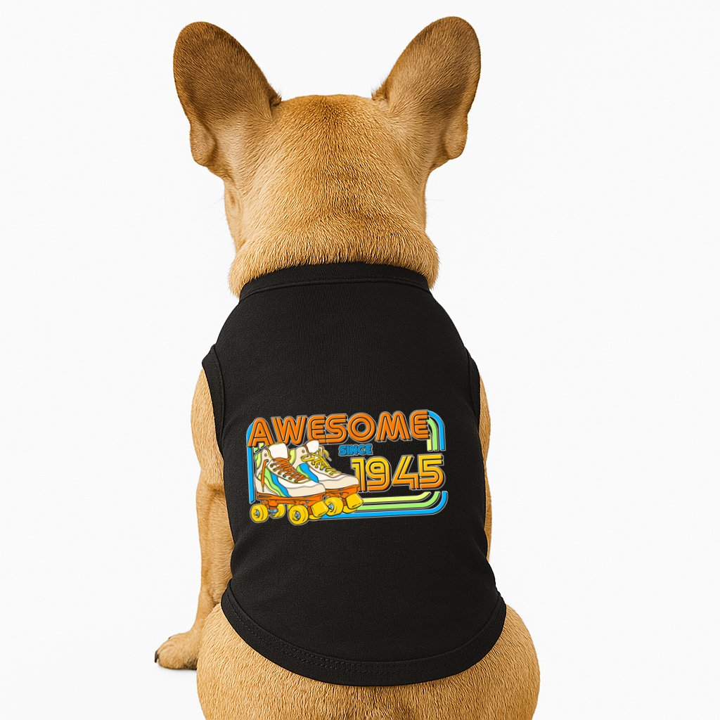 Retro Roller Skates Awesome Since 1945 80th Birthday Doggie Tank