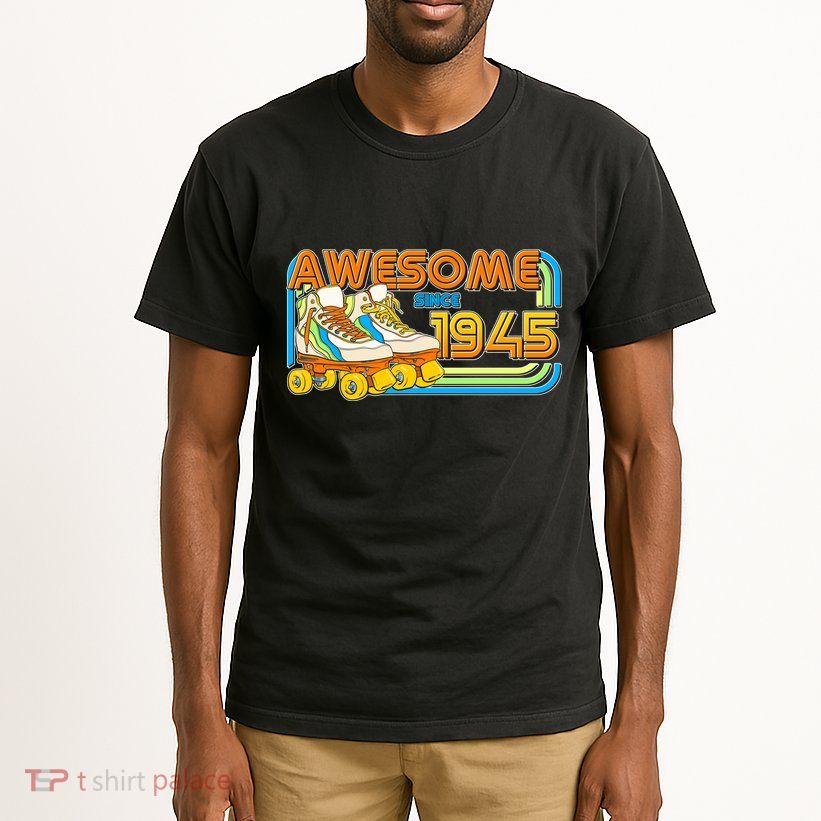 Retro Roller Skates Awesome Since 1945 80th Birthday Tall T-Shirt