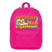 Retro Roller Skates Awesome Since 1945 80th Birthday 16 in Basic Backpack