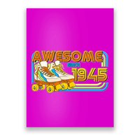 Retro Roller Skates Awesome Since 1945 80th Birthday Poster