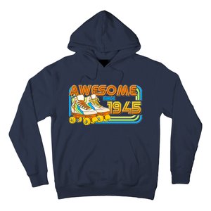 Retro Roller Skates Awesome Since 1945 80th Birthday Hoodie