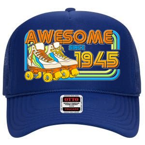 Retro Roller Skates Awesome Since 1945 80th Birthday High Crown Mesh Back Trucker Hat