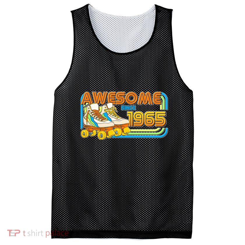 Retro Roller Skates Awesome Since 1965 60th Birthday Mesh Reversible Basketball Jersey Tank