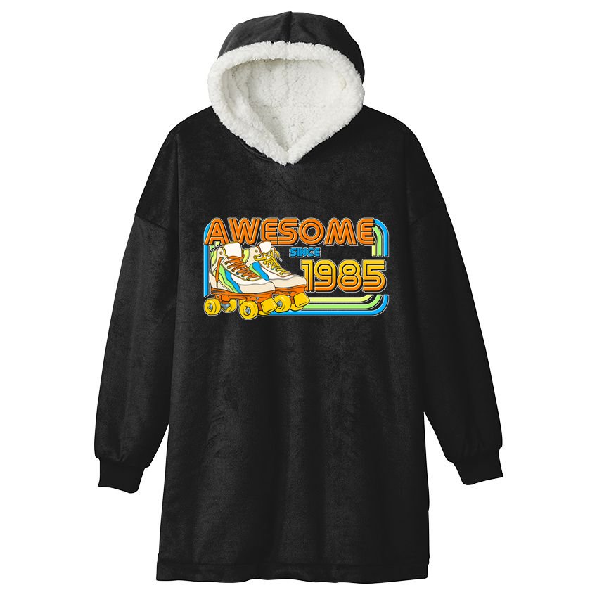 Retro Roller Skates Awesome Since 1985 40th Birthday Hooded Wearable Blanket
