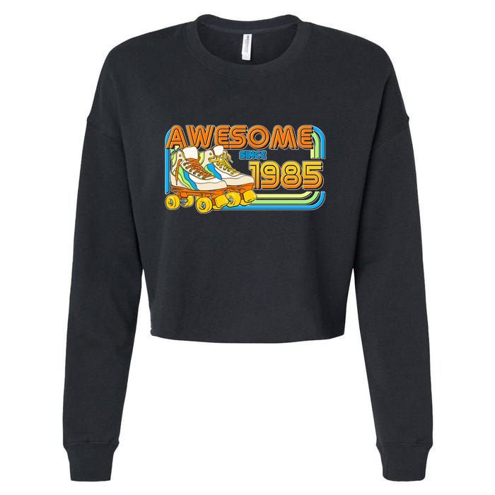 Retro Roller Skates Awesome Since 1985 40th Birthday Cropped Pullover Crew