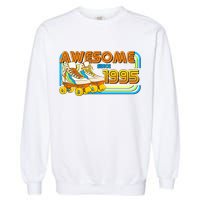 Retro Roller Skates Awesome Since 1995 30th Birthday Garment-Dyed Sweatshirt