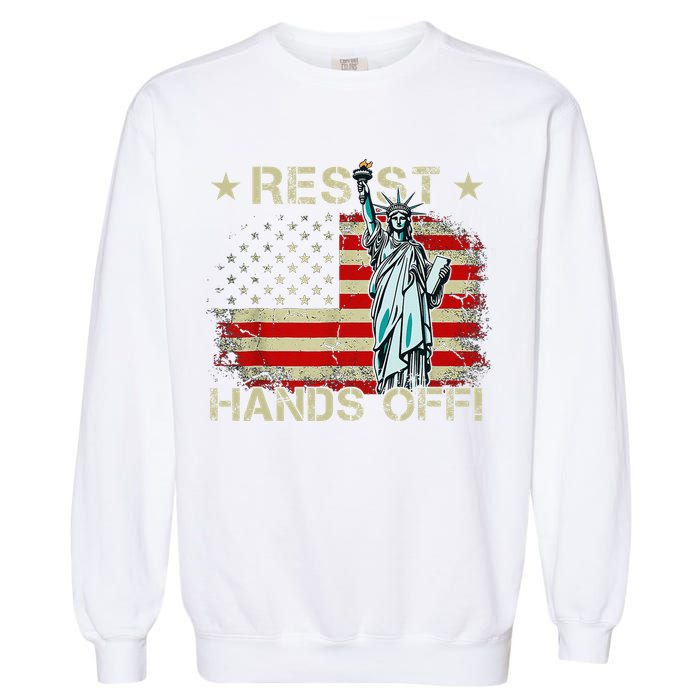 Resist Resistance Statue Of Liberty Hands Off Protest Retro Garment-Dyed Sweatshirt